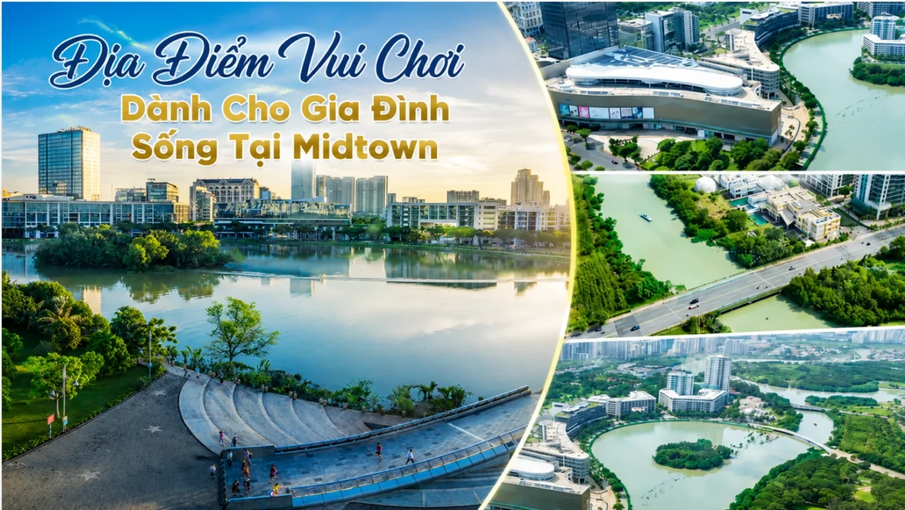 Những Địa Điểm Vui Chơi Cuối Tuần Dành Cho Gia Đình Sống Tại Midtown
