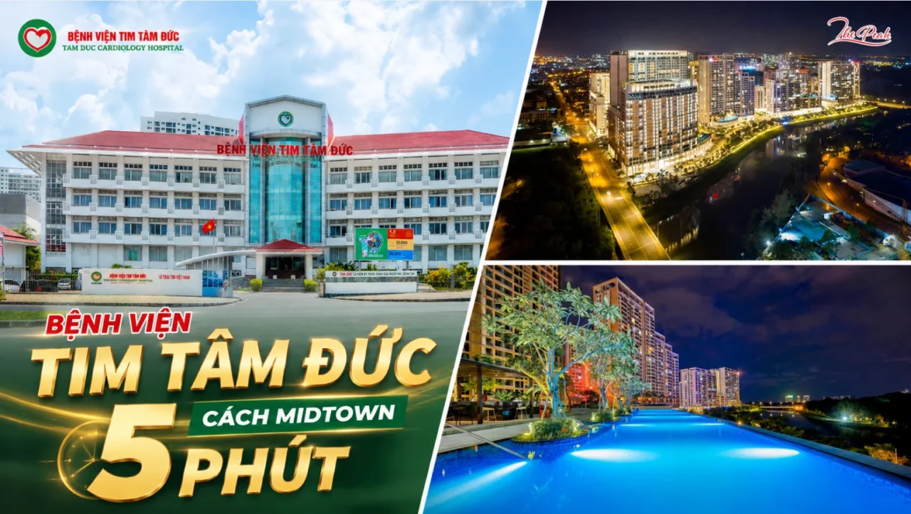 Bệnh viện Tim Tâm Đức chỉ cách chung cư Midtown 5 phút